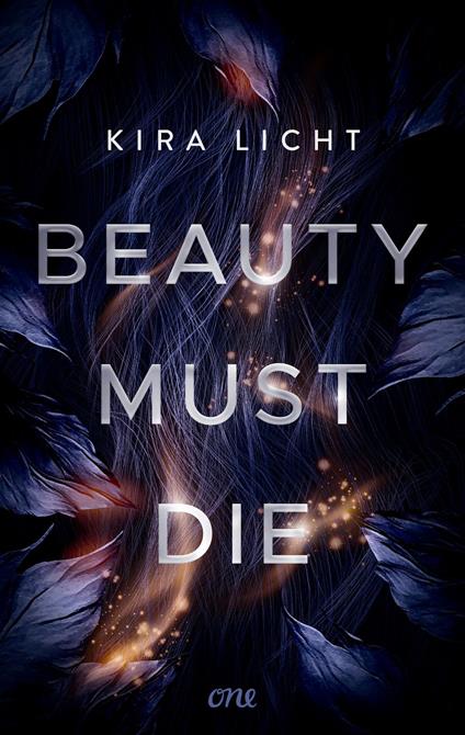 Beauty must die - Kira Licht - ebook