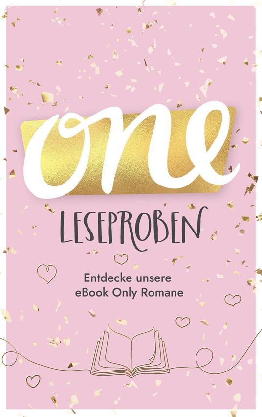 One Gratis Leseprobenheft | Entdecke unsere eBook Only Romane - One - ebook