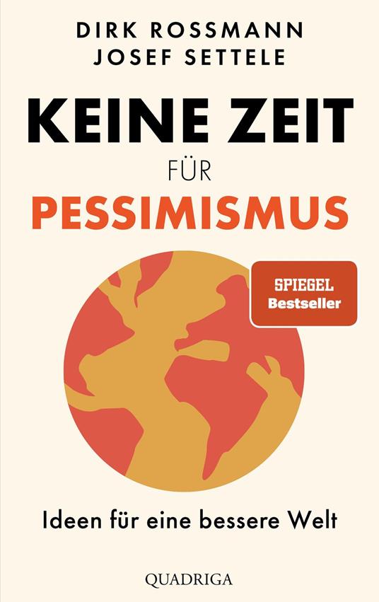 Keine Zeit für Pessimismus