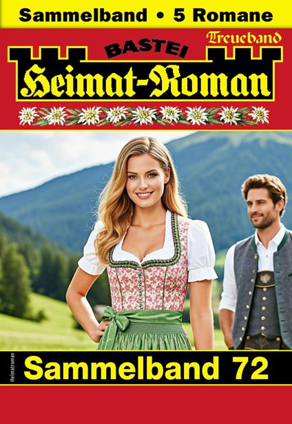 Heimat-Roman Treueband 72