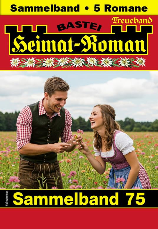 Heimat-Roman Treueband 75