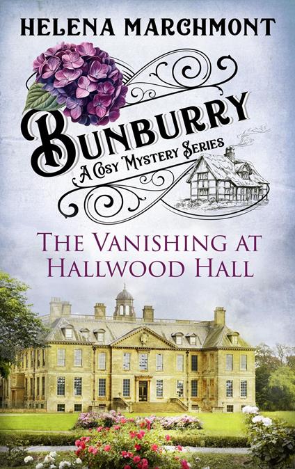 Bunburry - The Vanishing at Hallwood Hall