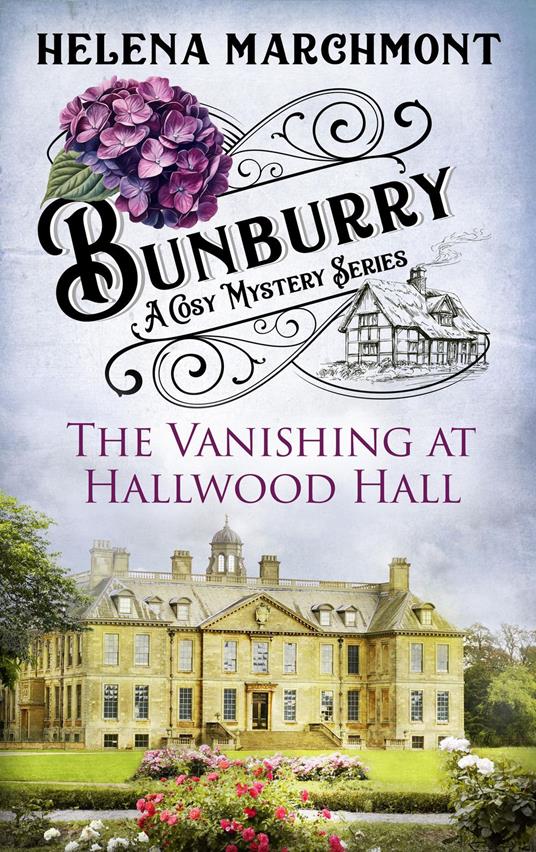 Bunburry - The Vanishing at Hallwood Hall