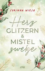 Herzglitzern und Mistelzweige