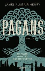 Pagans - Ein Killer. Zwei Cops. Hunderte Götter