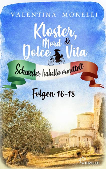 Kloster, Mord und Dolce Vita - Sammelband 6