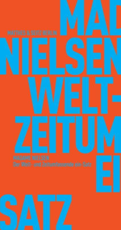 Der Welt- und Zeitumfassende ein-Satz