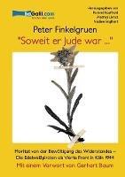 Libro inglese "Soweit er Jude war...": Moritat von der Bewältigung des Widerstandes Peter Finkelgruen , Roland Kaufhold , Andrea Livnat