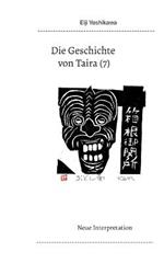 Die Geschichte von Taira (7): Neue Interpretation