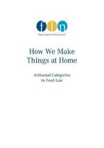 How we make things at home: artisanal categories in food law