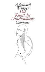 Die Kunst des Drachentoetens: Capriccios