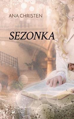 Sezonka - Ana Christen - cover