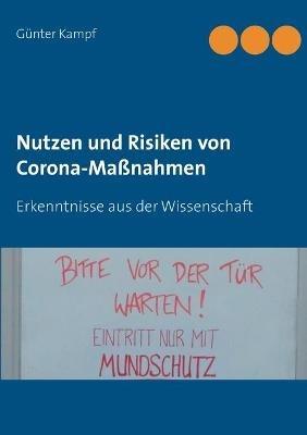 Nutzen und Risiken von Corona-Maßnahmen: Erkenntnisse aus der Wissenschaft - Günter Kampf - cover