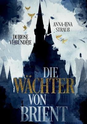 Dubiose Verbündete - Anna-Lena Strauß - cover