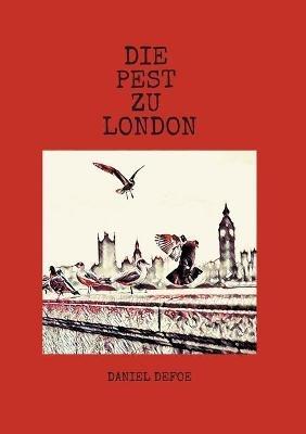 Die Pest zu London - Daniel Defoe - cover