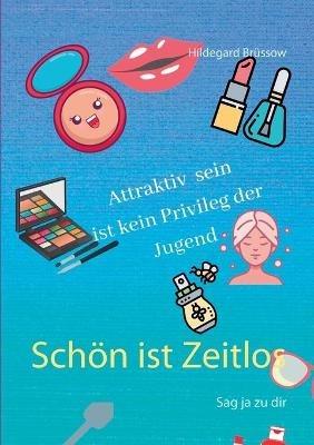 Schön ist Zeitlos: Sag ja zu dir - Hildegard Brüssow - cover
