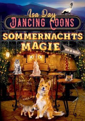Sommernachtsmagie: Dancing Coons - Isa Day - cover