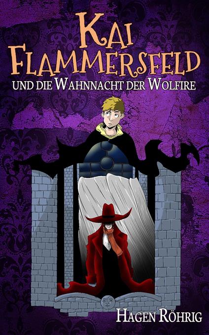 Kai Flammersfeld und die Wahnnacht der Wolfire - Hagen Röhrig - ebook