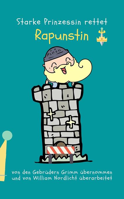 Rapunstin - William Nordlicht - ebook