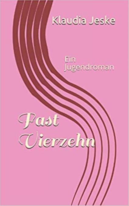 Fast Vierzehn - Klaudia Jeske,Torsten Seemann - ebook