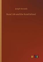 Rural Life and the Rural School