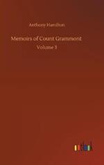 Memoirs of Count Grammont: Volume 3