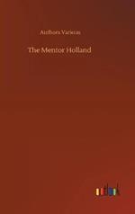 The Mentor Holland