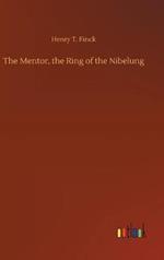 The Mentor, the Ring of the Nibelung