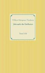 Jahrmarkt der Eitelkeiten: Band 106
