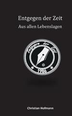 Aus allen Lebenslagen: Entgegen der Zeit