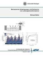 Mechanische Schwingungen und Geräusche von Leistungstransformatoren
