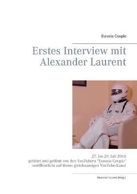 Erstes Interview mit Alexander Laurent - Eurasia Couple - cover