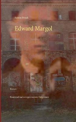 Edward Margol - Berrin Penek - cover