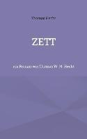 Zett: ein Roman von Thomas W. M. Hecht - Thomas Hecht - cover
