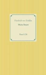 Maria Stuart: Band 126