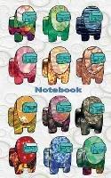 Notebook: for Am@ng us fans, diary, notepad, App, computer, pc, game, apple, videogame, kids, children, Impostor, Crewmate, activity, gift, birthday, christmas, easter, Santa claus, school - Ricky Roogle - cover
