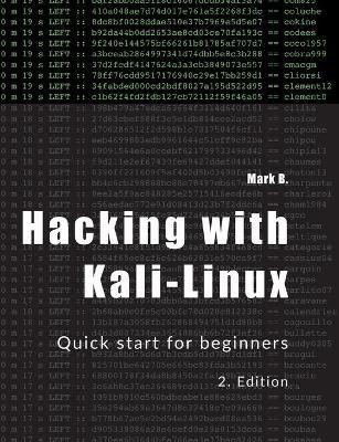 Hacking with Kali-Linux: Quick start for beginners - Mark B - cover