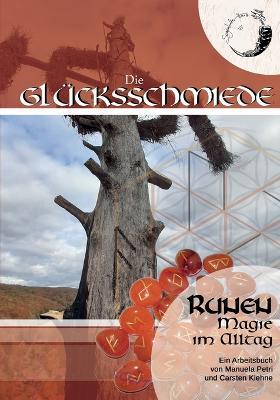 Runen: Alltagsmagie erleben - Carsten Kiehne,Manuela Petri - cover