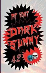 Dark Sunny: Sunny´s düstere Abenteuer