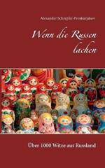 Wenn die Russen lachen: Über 1000 Witze aus Russland