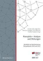 Planspiele - Analyse und Wirkungen: Rückblick auf den Deutschen Planspielpreis 2015 und 2017