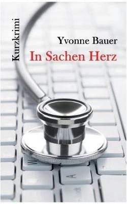 In Sachen Herz - Yvonne Bauer - cover