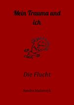 Mein Trauma und ich