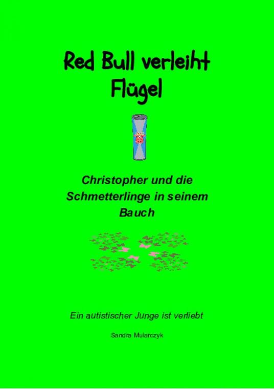 Christopher und die Schmetterlinge in seinem Bauch