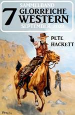 7 Glorreiche Western September 2022