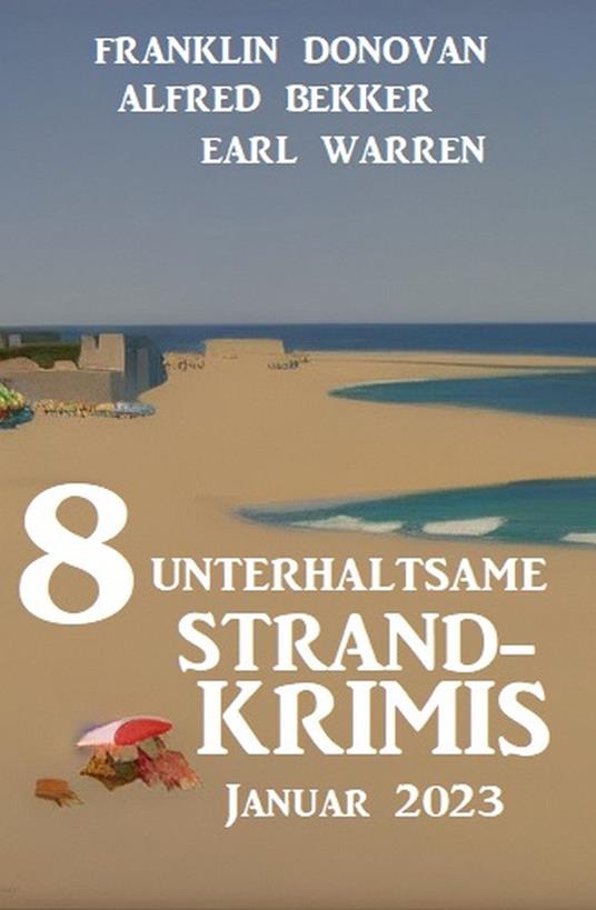 8 Unterhaltsame Strandkrimis Januar 2023