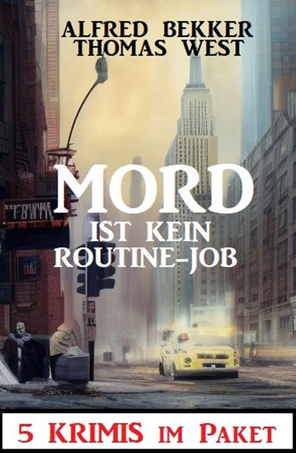 Mord ist kein Routine-Job: 5 Krimis im Paket