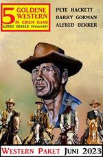 5 Goldene Western Juni 2023: Western Paket