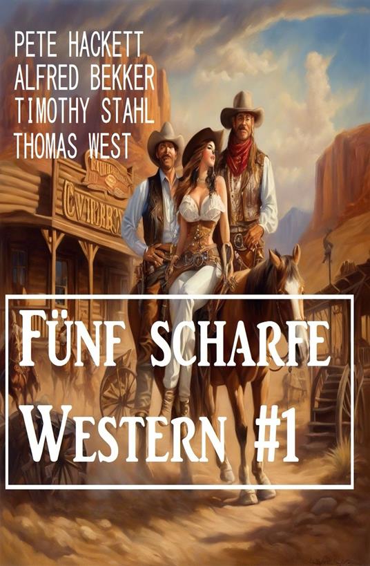 Fünf scharfe Western #1
