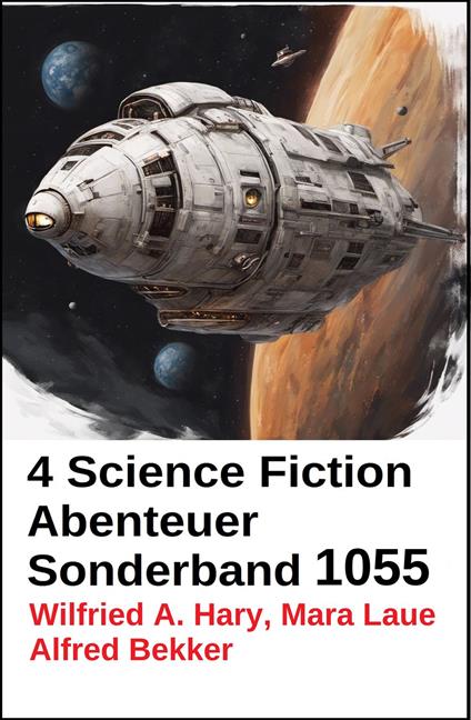 4 Science Fiction Abenteuer Sonderband 1055